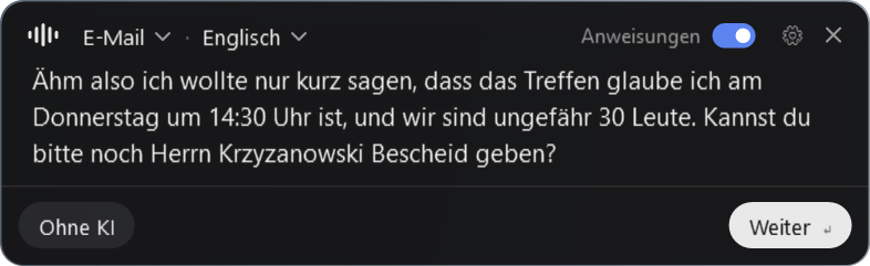 Die Transkript-Karte: oben Vorlage E-Mail und Ausgabesprache Englisch, darunter das gesprochene Transkript, unten die Knöpfe Ohne KI und Weiter
