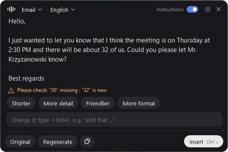 The result card: an English email, then the yellow note Please check: “30” missing, “32” is new, the buttons Shorter, More detail, Friendlier, More formal, a field for changes and Insert at the bottom